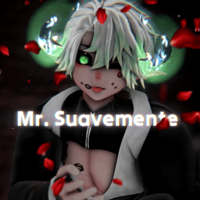 ╭┈ヾMr. Suavemente  🐐